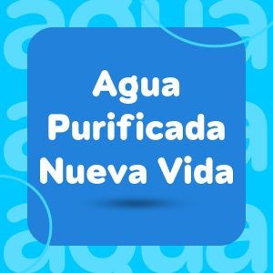 Agua Purificada Nueva Vida